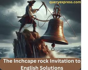 The Inchcape rock Invitation to English Solutions