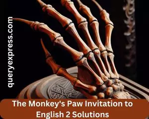 the-monkeys-paw-invitation-to-english-2-solutions