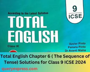 Total English 2024 class 9 chapter 6 answer key